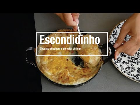How to Make Escondidinho _ Brazilian Shepherd's Pie with Cassava(Yucca) Puree and Shrimp.