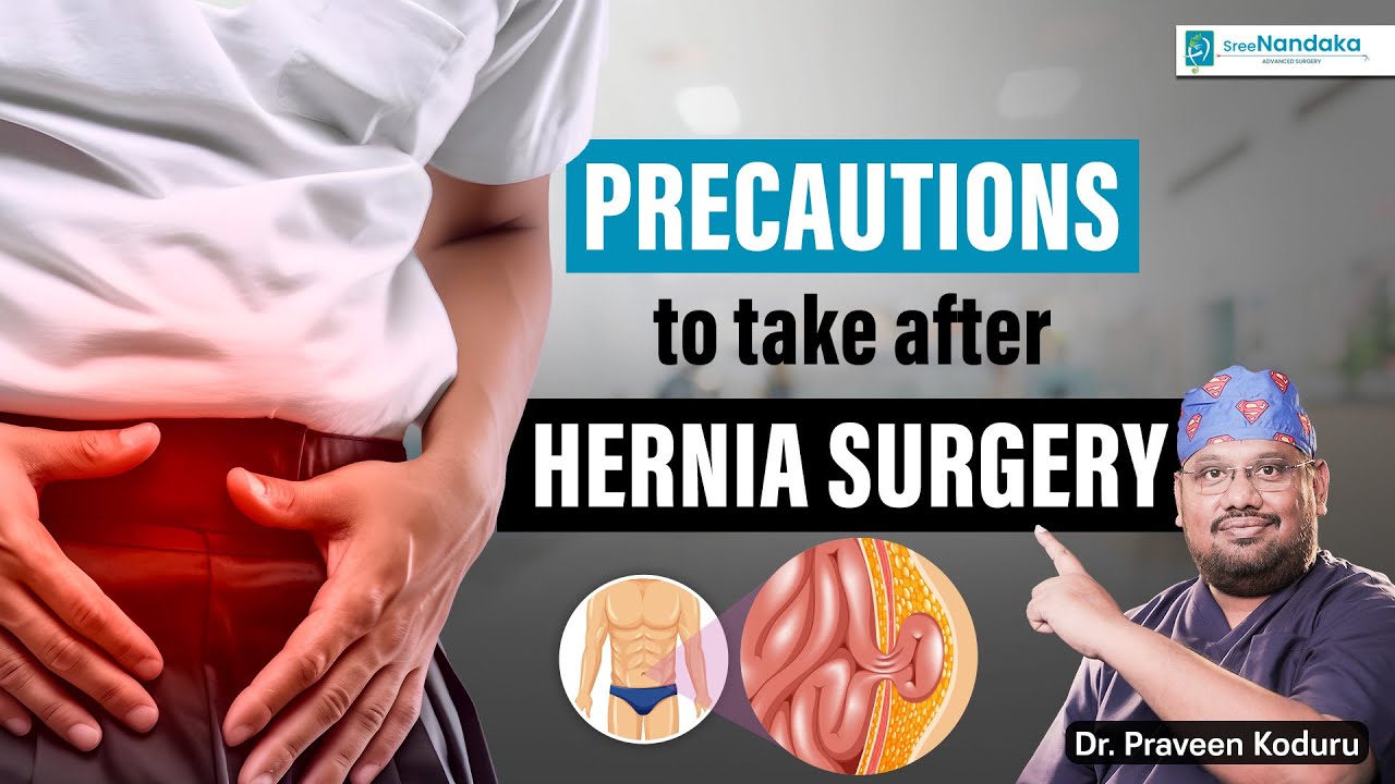 Hernia surgery aftercare — post-operative care tips