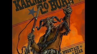Karma to Burn - Mountain Czar - (Full Album)