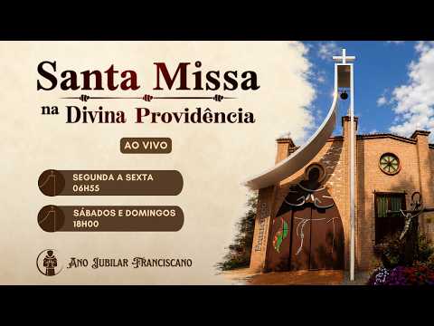 Santa Missa no Santuário Mãe da Divina Providência | 06/09/2026