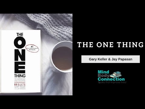 The One Thing: An Animated Book Summary