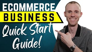 How to Start an Ecommerce Business from Scratch (Beginners Tutorial)