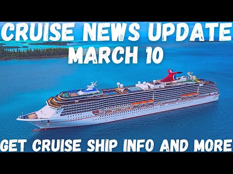 , title : 'Cruise News for March 10, 2021 #cruisenews #cruiseupdates #cruiseshipnews'