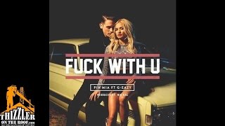 Pia Mia ft  G-Eazy - F*ck With You [Prod. Nic Nac] [Thizzler.com]