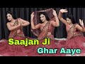Sajan Ji Ghar Aaye Wedding Dance Ladies Sangeet Performance Barat Geet साजन जी घर �