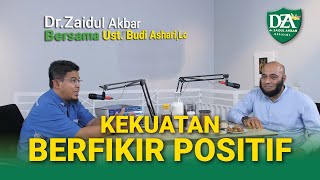 Download lagu dr. Zaidul Akbar  - Kekuatan Berfikir Positif mp3