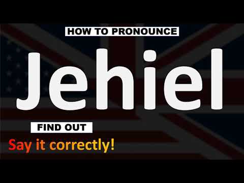 How to Pronounce Jehiel? (CORRECTLY)