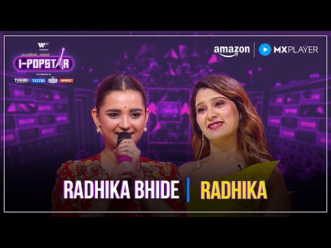 Radhika | Radhika Bhide | I-Popstar : Vol.1 | EP16 | Amazon MX Player