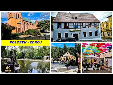 Połczyn - Zdrój Kurort z Duszą