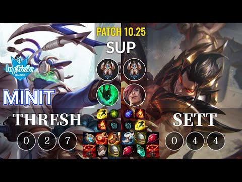hyF Minit Thresh vs Sett Sup - KR Patch 10.25