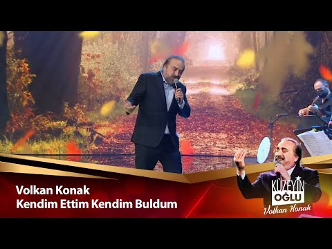 Volkan Konak - Kendim Ettim Kendim Buldum