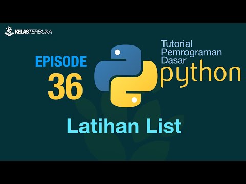 Belajar Python Dasar 36 Latihan List