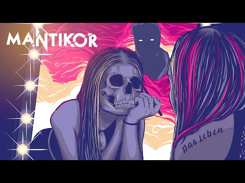 MANTIKOR - Das Leben (OFFICIAL VIDEO)
