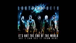 Lostprophets - It&#39;s Not The End Of The World But I Can See It From Here