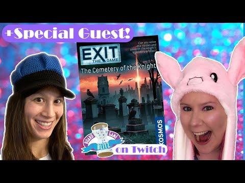 Twitch VOD: Ambie, Crystal, and Toby play Exit: The Game - Cemetery of the Knight