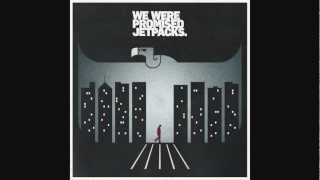 We Were Promised Jetpacks - Human Error