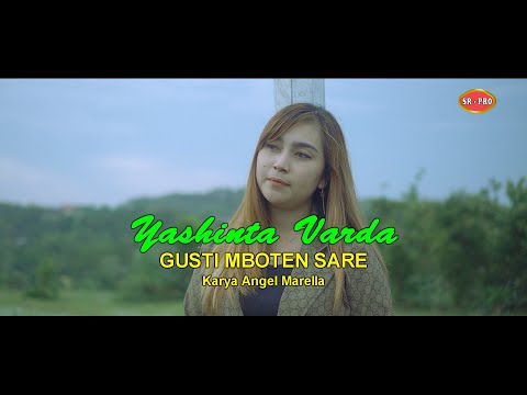 Yashinta Varda - Gusti Mboten Sare | Dangdut (Official Music Video)