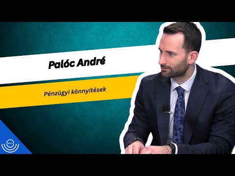 Pirkadat: Palóc André – Pénzügyi könnyítések