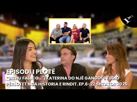 “Bizhu fallco…”/Katerina do një gango! Studio përlotet nga historia e Rindit. Ep.6-22 Shtator 2025
