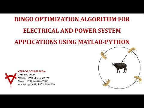 Dingo Optimization Algorithm For Electrical And Power System Applications Using Matlab Python