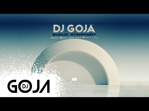 Dj Goja - Duduk Symphony (Official Single)