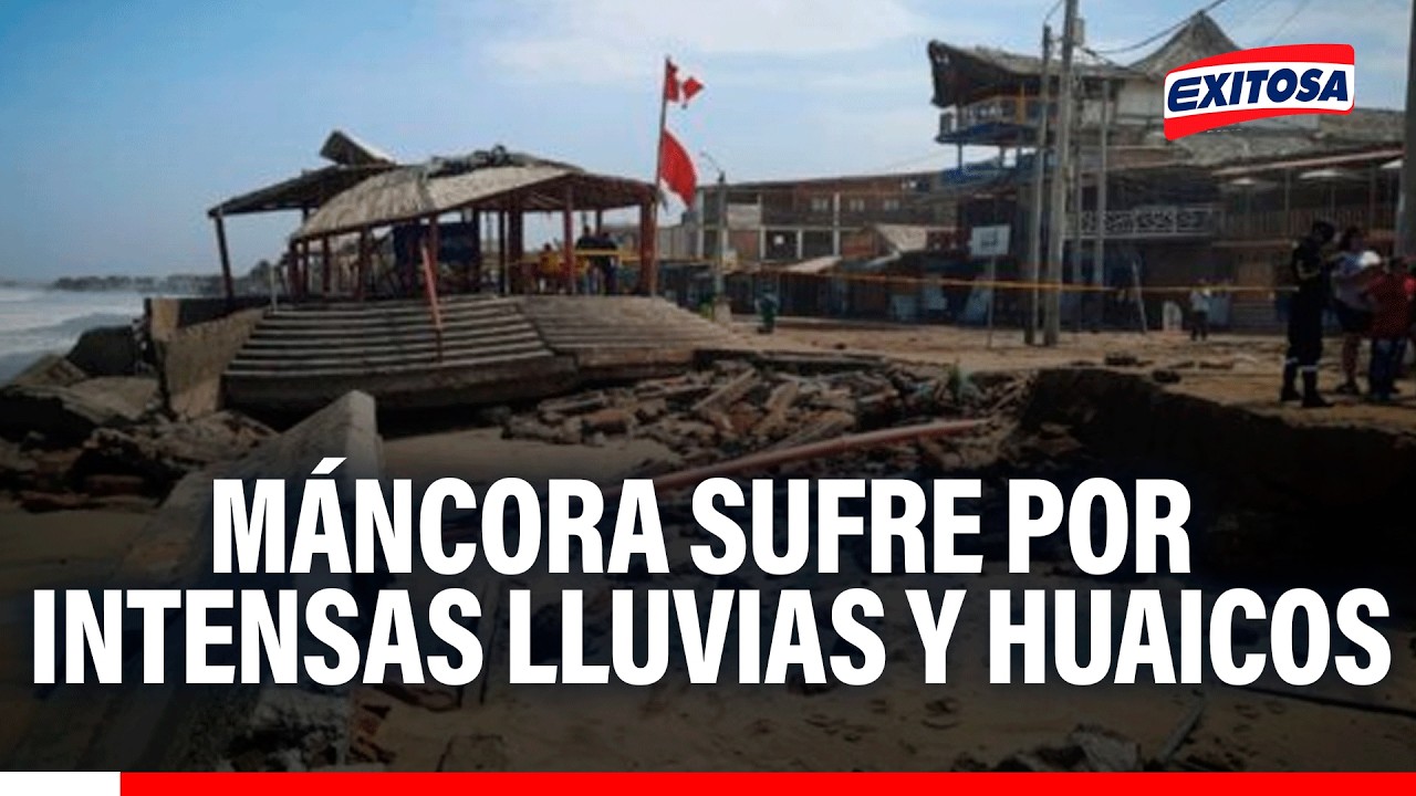 🔴🔵 Máncora sufre la inclemencia de las lluvias y huaicos: Varias familias afectadas