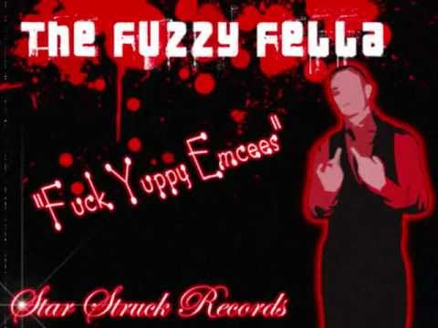 hiphops dyin (yuppy emcee's) the fuzzy fella