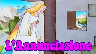 L'ANNUNCIAZIONE A MARIA