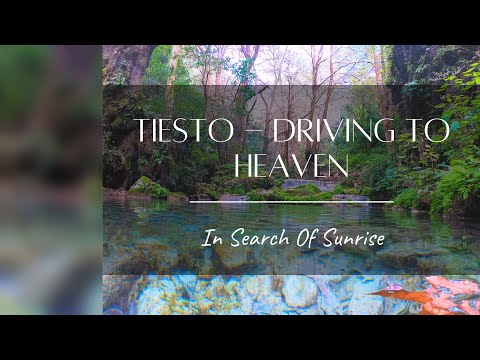 Tiesto - Driving To Heaven | In Search Of Sunrise | 4k