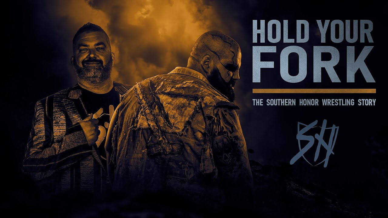 Hold Your Fork: The Southern Honor Wrestling Story