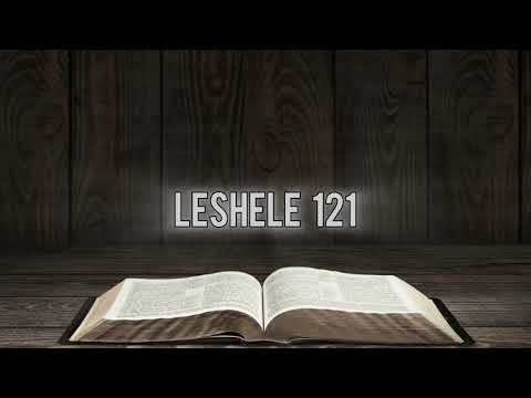 Tsala Kipe Ghulhu// LESHELE 120-121.