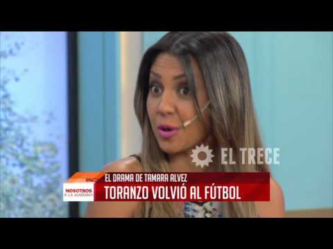 Tamara Alvez cuenta por todo lo que pasaron  ella y Toranzo