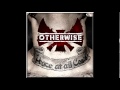 Otherwise - Darker Side of the Moon 