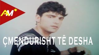 Artan Xhija - Cmendurisht Te Desha