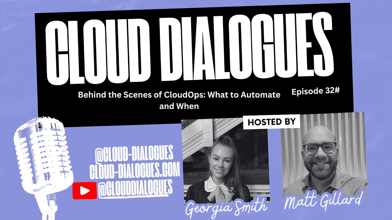 Behind the Scenes of CloudOps: What to Automate and When