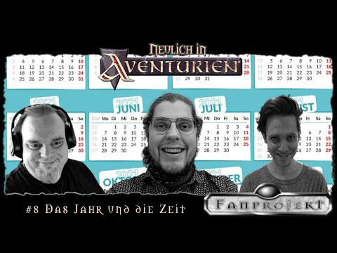 Neulich in Aventurien #8 - Das Jahr und die Zeit