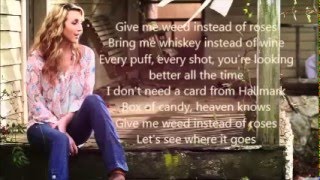 Ashely Monroe~Weed Instead of Roses lyrics