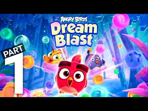 Angry Birds Dream Blast - Toon Bird Bubble Puzzle Gameplay Walkthrough PART 1 (Android/iOS)