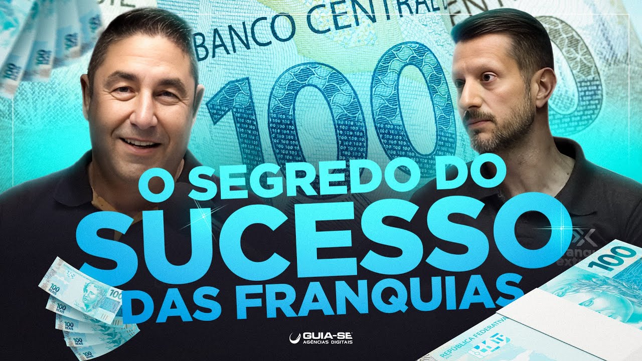 O SEGREDO DO SUCESSO DAS FRANQUIAS!