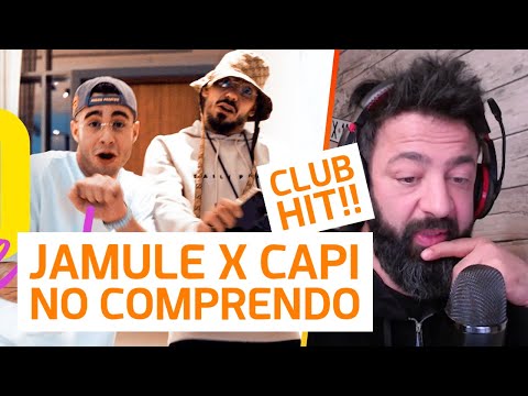 CLUB-HIT! "JAMULE X CAPITAL BRA - NO COMPRENDO" | Rooz Reagiert