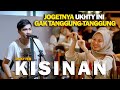 KISINAN 2 MASDDDHO LIVE NGAMEN BY RICKY