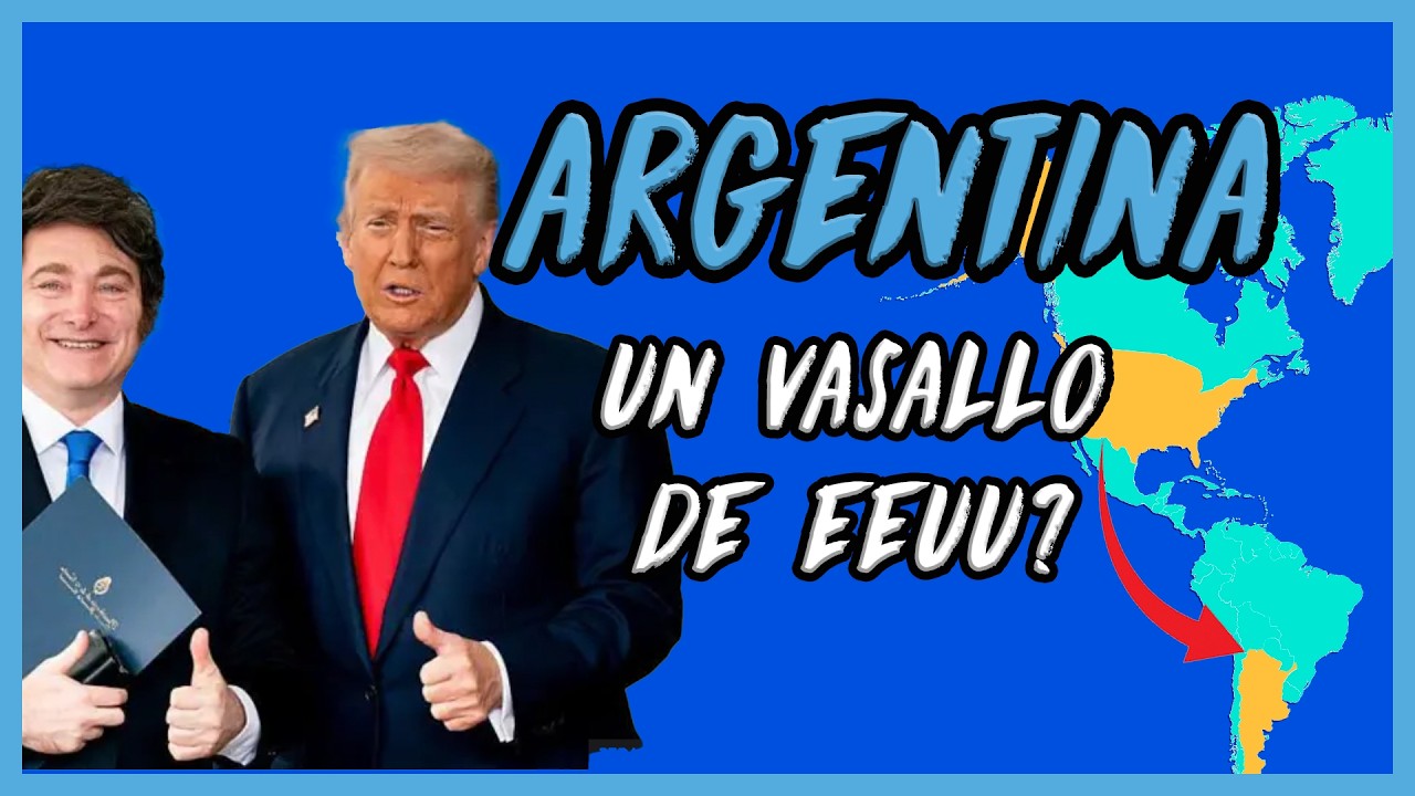 ¿Está la Argentina 🇦🇷 SUBORDINADA a EEUU? 🇺🇸 - El Mapa de Sebas