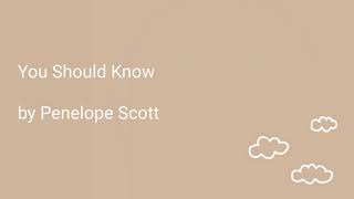 Cover art for Simply, You Should Know lyrics (Penelope Scott)