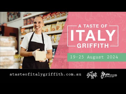A Taste of Italy - Griffith