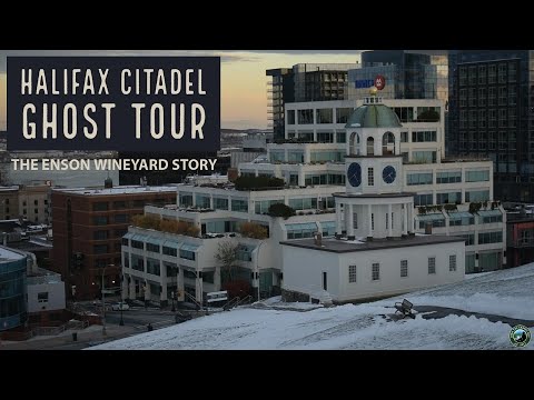 Halifax Citadel Ghost Tour | The Enson Wineyard Story | Halifax | Nova Scotia  | Canada