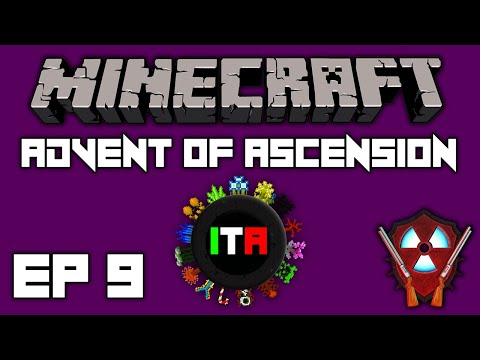 Advent of Ascension - Minecraft ITA EP 9