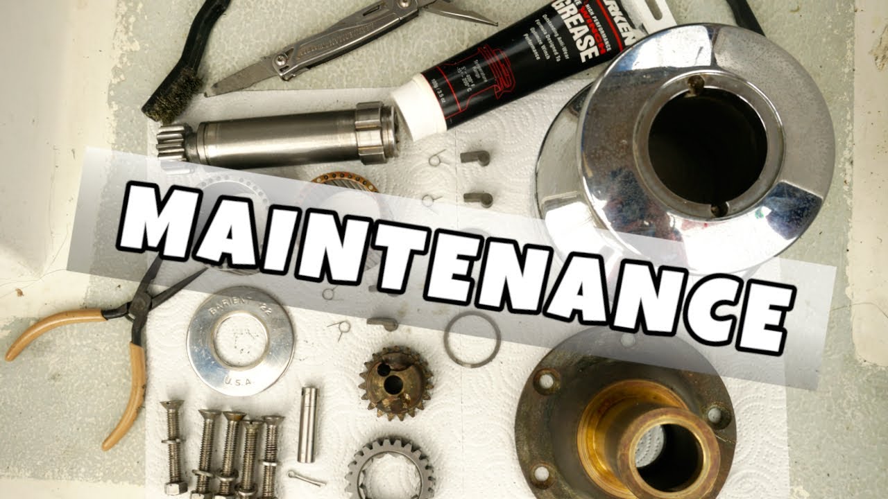 Beginner's Guide to Sailboat WINCH Maintenance