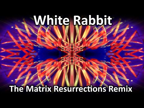 White Rabbit -  Jefferson Airplane - The Matrix Resurrections Remix - VF ART - Abstract Animation