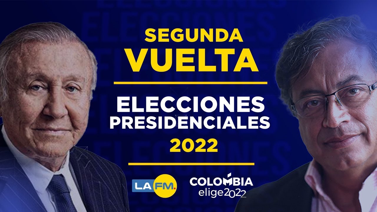 Elecciones presidenciales 2022 segunda vuelta en Colombia EN VIVO
