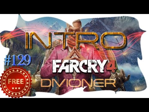 Far Cry 4 - Intro For Free [FullHD]